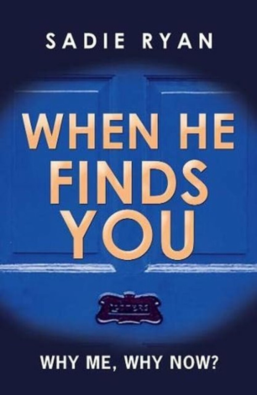 When He Finds You - Sadie Ryan