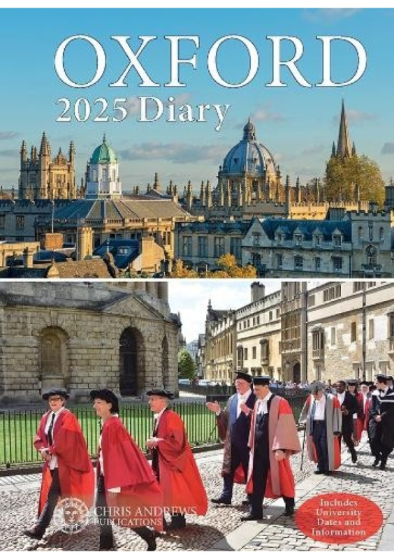 Oxford Diary - 2025 Chris Andrews Publications Ltd