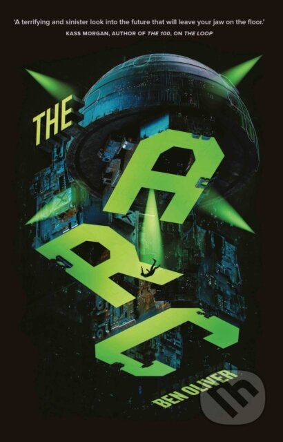 The Loop 3: The Arc - Ben Oliver - kniha z kategorie Pro děti