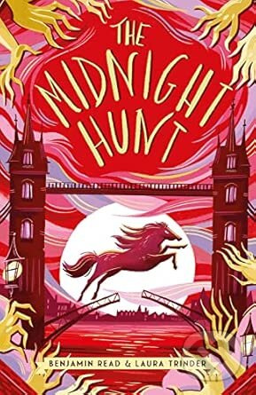 The Midnight Hunt - Benjamin Read, Laura Trinder - kniha z kategorie Fantasy