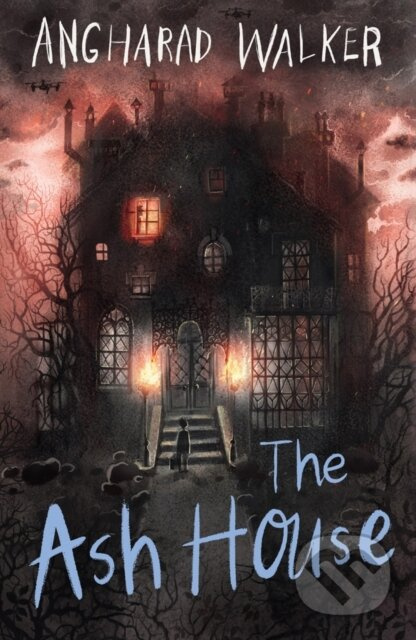 The Ash House - Angharad Walker - kniha z kategorie Pro děti