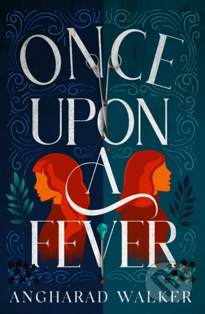 Once Upon a Fever - Angharad Walker - kniha z kategorie Pro děti