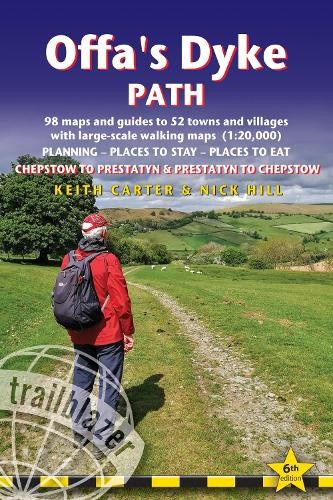 Offas Dyke Path Trailblazer Walking Guide 6e Trailblazer Publications