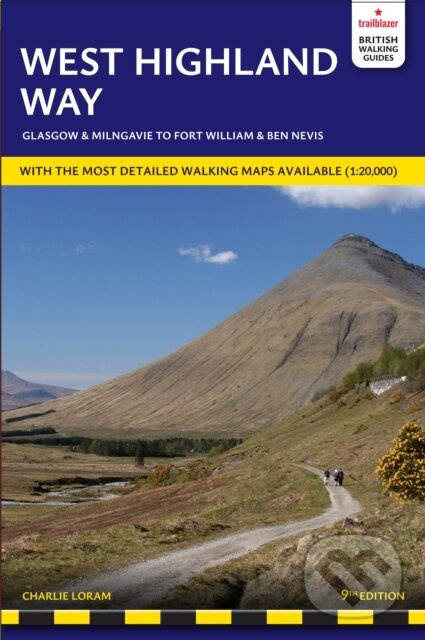 West Highland Way Trailblazer Walking Guide (includes Ben Nevis guide and Glasgow city guide) - kniha z kategorie Sprievodcovia Európou