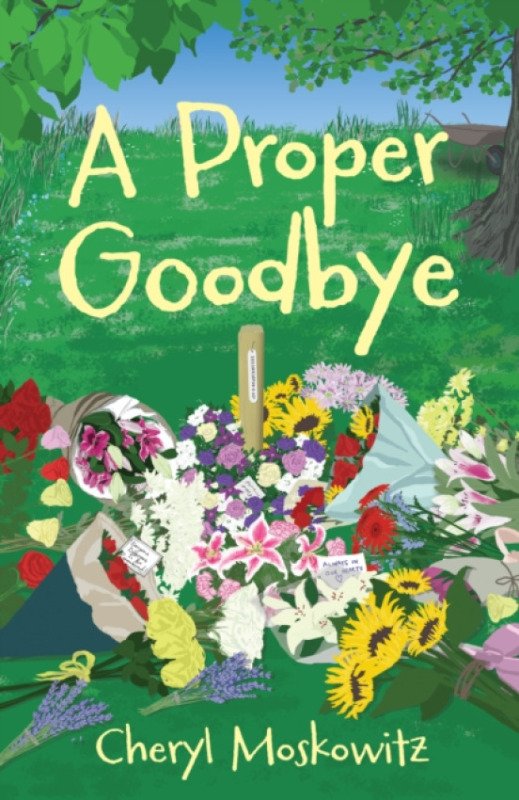 Troika Books A Proper Goodbye - Moskowitz, Cheryl