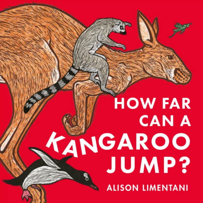 How Far Can a Kangaroo Jump? - Alison Limentani