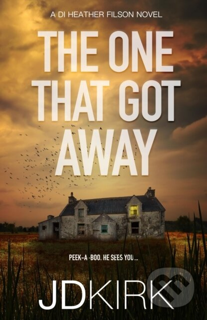 The One That Got Away - J.D. Kirk - kniha z kategorie Detektivky, thrillery a horory