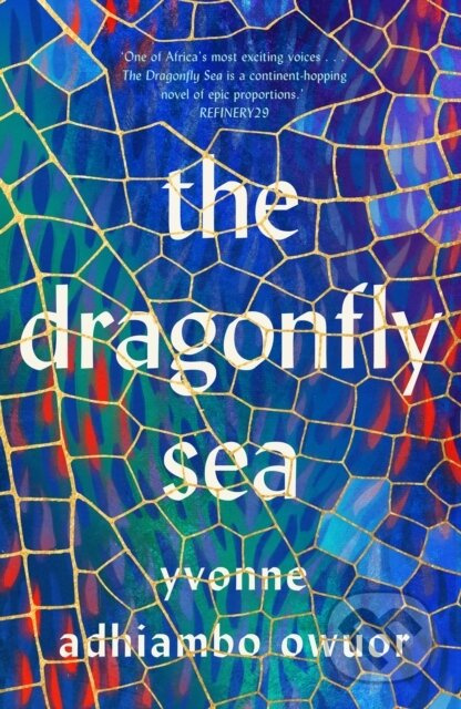 The Dragonfly Sea - Yvonne Adhiambo Owuor - kniha z kategorie Společenská beletrie