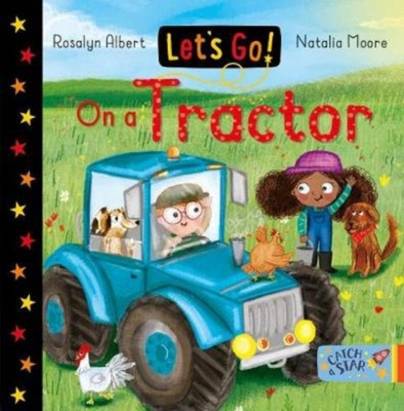Let's Go! On a Tractor - Rosalyn Albert