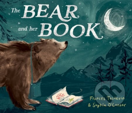 The Bear and Her Book - Francis Tosdevin - kniha z kategorie Pro děti