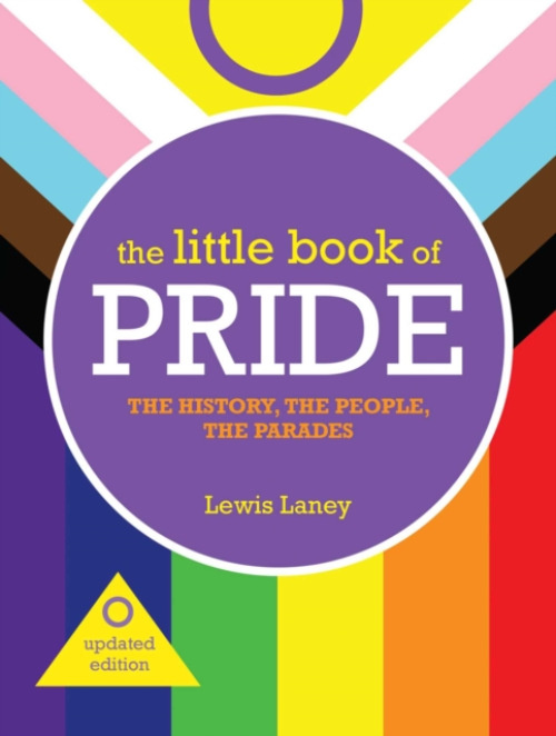 Ryland, Peters & Small Ltd Little Book of Pride: updated edition - Laney, Lewis
