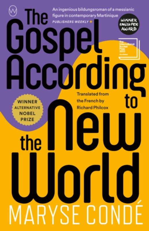 The Gospel According to the New World - Condé Maryse