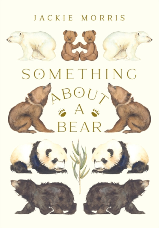 Something About A Bear - Jackie Morris - kniha z kategorie Pro děti