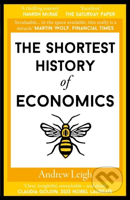 The Shortest History of Economics - Andrew Leigh