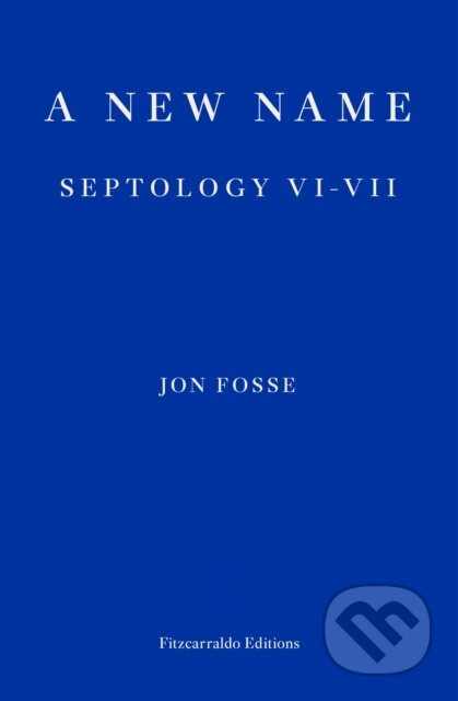 A New Name — WINNER OF THE 2023 NOBEL PRIZE IN LITERATURE - kniha z kategorie Společenská beletrie