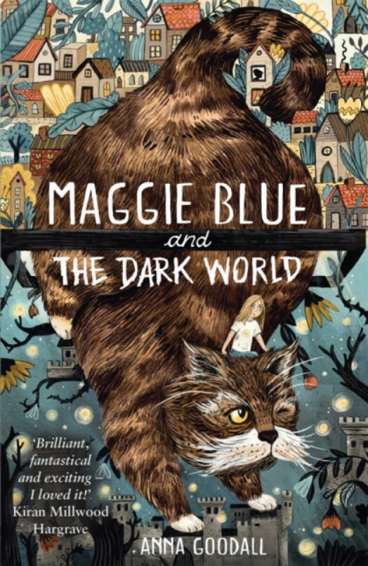 Maggie Blue and the Dark World (Shortlisted for the 2021 COSTA Children's Book Award) - kniha z kategorie Pro děti