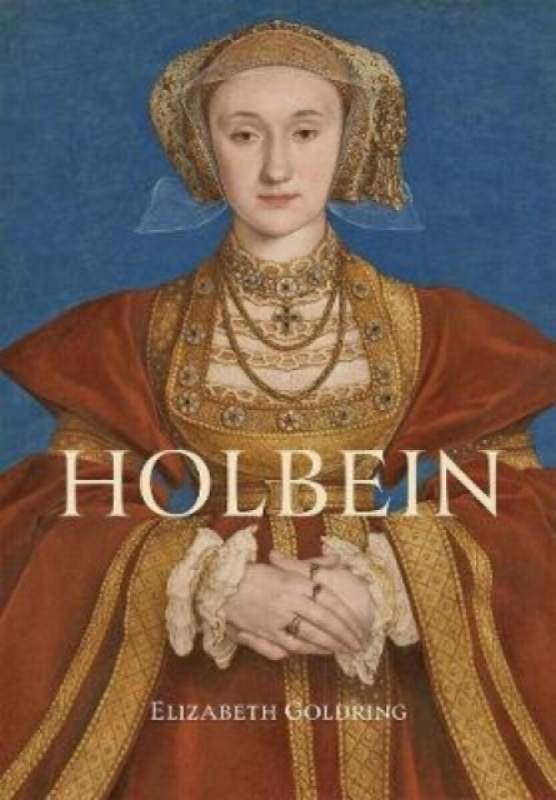 Paul Mellon Centre for Studies in British Art Holbein - Goldring, Elizabeth