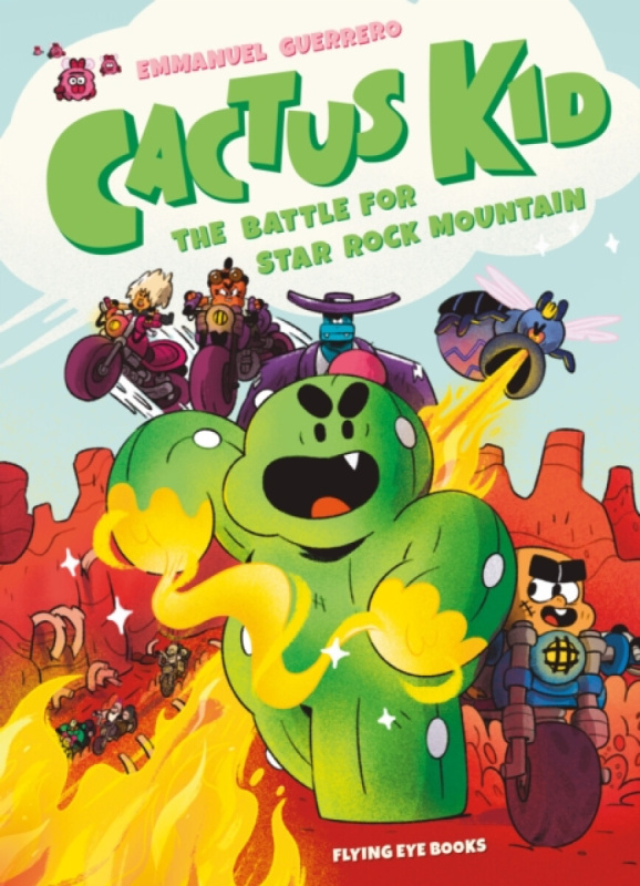 Cactus Kid and the Battle for Star Rock Mountain -  Autor Neuveden