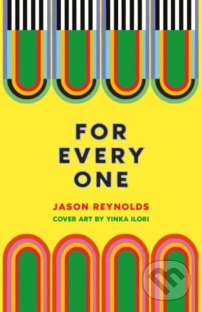 For Every One - Jason Reynolds - kniha z kategorie Pro děti