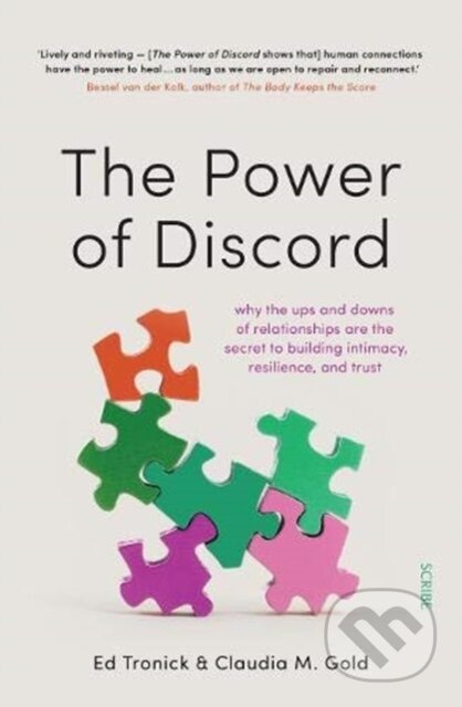 The Power of Discord (why the ups and downs of relationships are the secret to building intimacy, resilience, and trust) - kniha z kategorie…