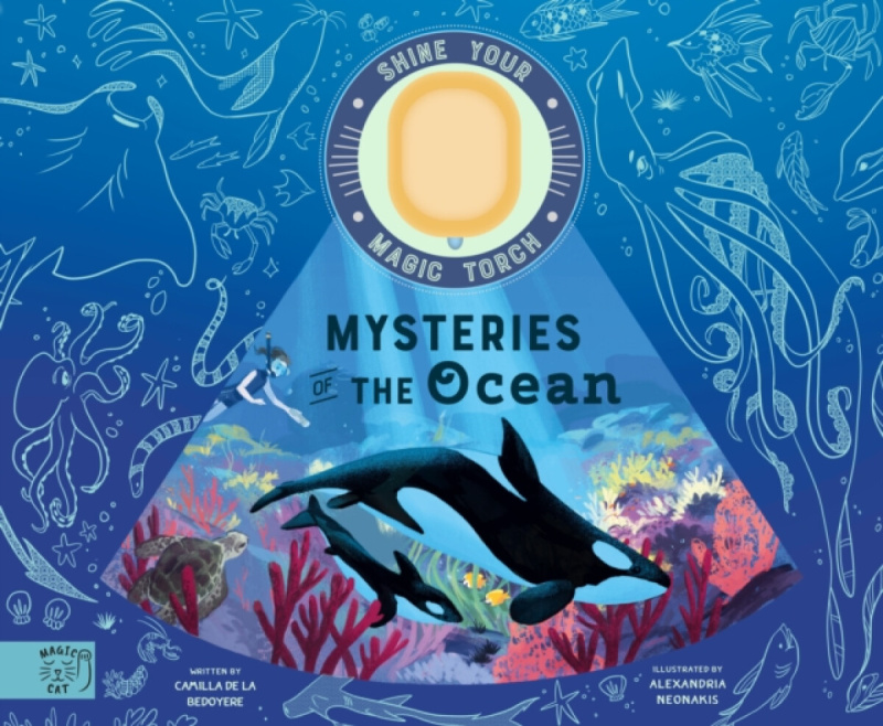 Mysteries of the Ocean - Camilla de la Bédoyére