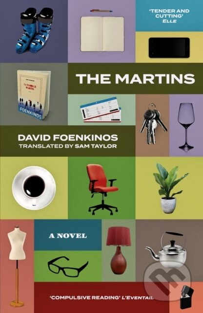 The Martins - David Foenkinos - kniha z kategorie Společenská beletrie
