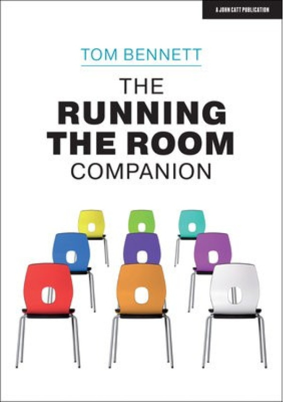 Running the Room Companion: Issues in classroom management and strategies to deal with them Hodder Education