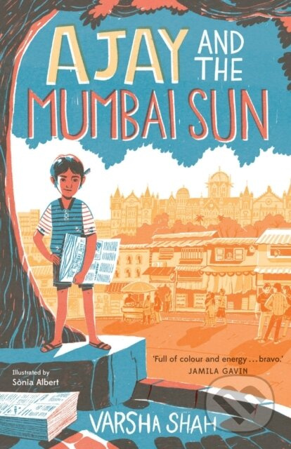 Ajay and the Mumbai Sun - Varsha Shah - kniha z kategorie Pro děti