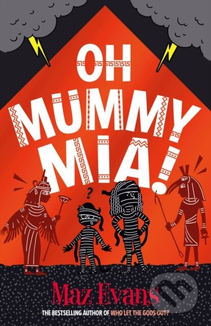 Oh Mummy Mia! - Maz Evans - kniha z kategorie Fantasy