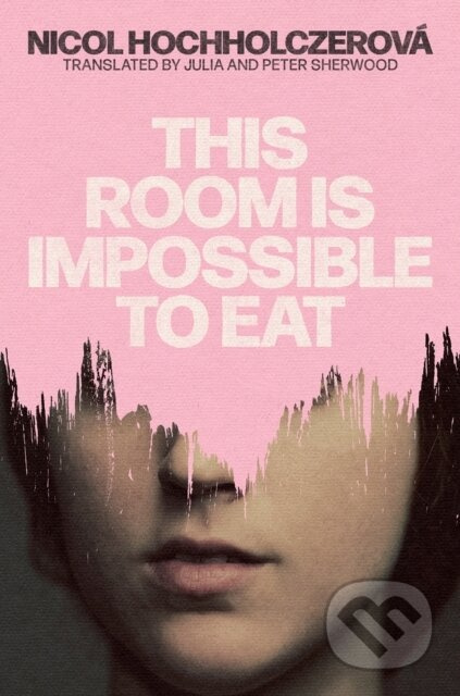 This Room is Impossible to Eat - - - kniha z kategorie Společenská beletrie