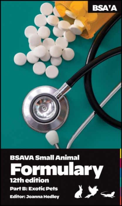 Wiley BSAVA Small Animal Formulary, Part B