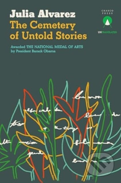 The Cemetery of Untold Stories - Julia Alvarez - kniha z kategorie Beletrie