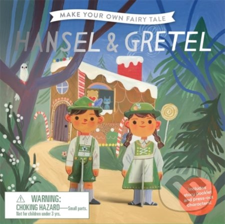 Make Your Own Fairy Tale: Hansel & Gretel - kniha z kategorie Hry pro děti