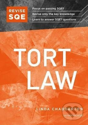 Revise SQE Tort Law: SQE1 Revision Guide - Linda Chadderton