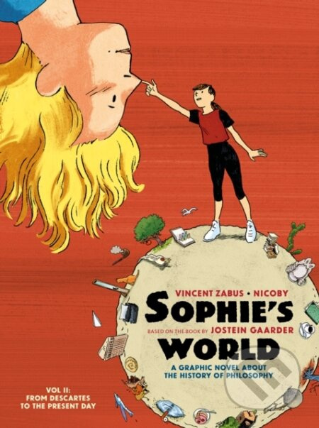 Sophie’s World Vol II (A Graphic Novel About the History of Philosophy: From Descartes to the Present Day) - kniha z kategorie Komiksy
