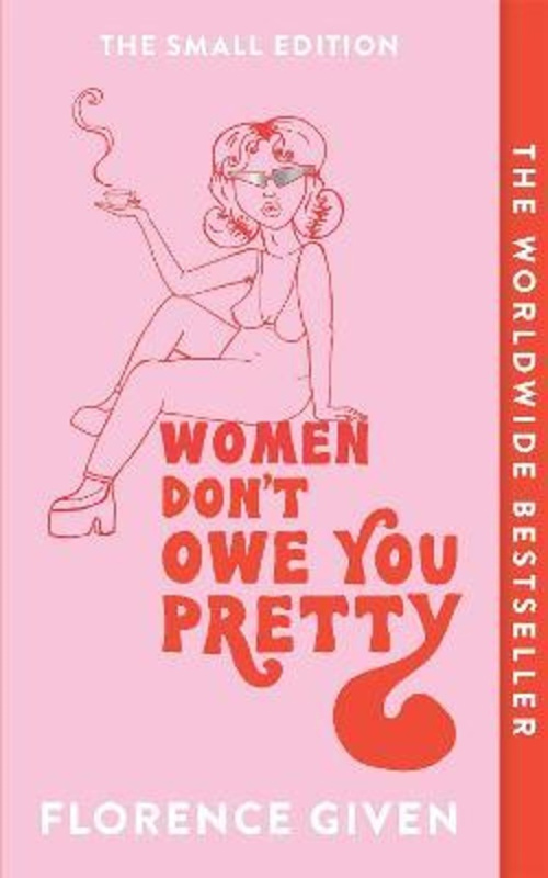 Women Don't Owe You Pretty - Florence Given - kniha z kategorie Humanitní a společenské vědy