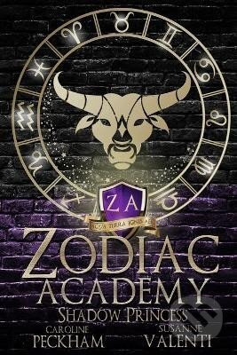 Zodiac Academy 4: Shadow Princess - Caroline Peckham - kniha z kategorie Beletrie
