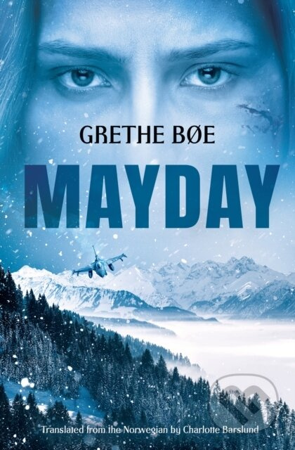 Mayday - Grethe Bøe - kniha z kategorie Společenská beletrie