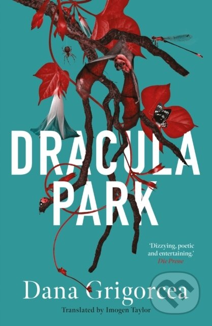Dracula Park - Dana Grigorcea - kniha z kategorie Společenská beletrie