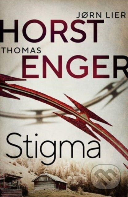 Stigma (The BREATHTAKING new instalment in the No. 1 bestselling Blix & Ramm series…) - kniha z kategorie Detektivky, thrillery a horory