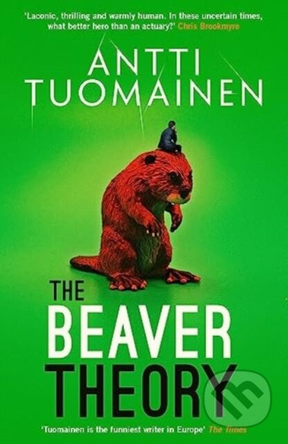 The Beaver Theory (The triumphant finale to the bestselling Rabbit Factor Trilogy – 'The comic thriller of the year' (Sunday Times)) - kniha z…