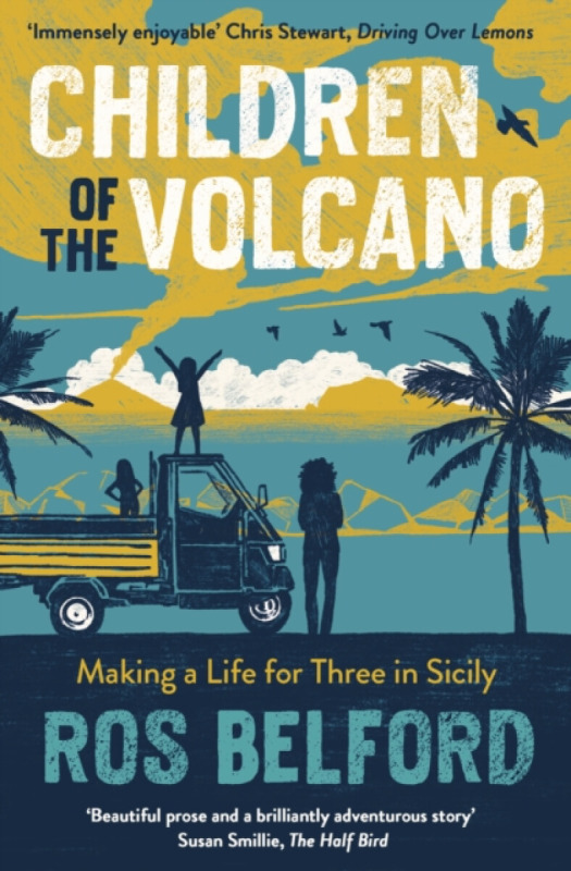 Children of the Volcano - Ros Belford