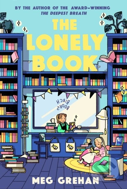 The Lonely Book - Megan Grehan - kniha z kategorie Pro děti