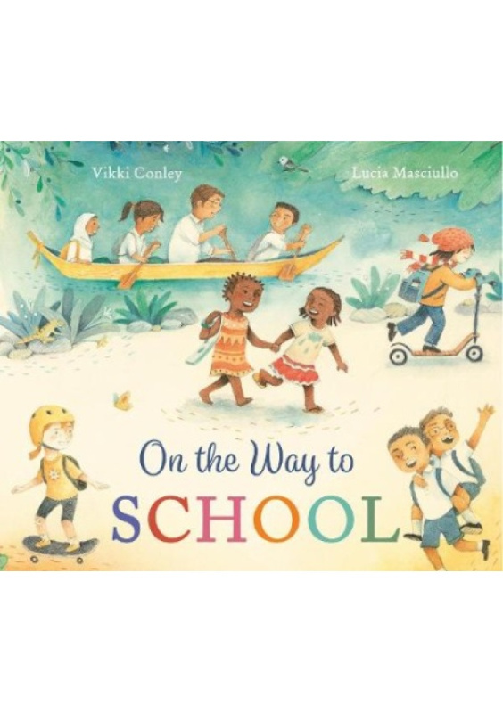 On the Way to School New Frontier Publishing