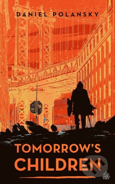 Tomorrow's Children - Daniel Polansky - kniha z kategorie Sci-fi