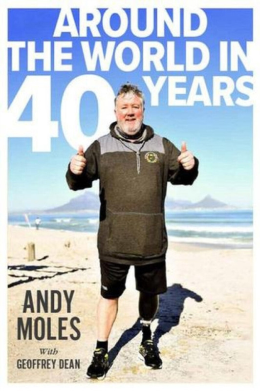 Trinorth Ltd Around the World in 40 Years - Moles, Andy a Dean, Geoffrey