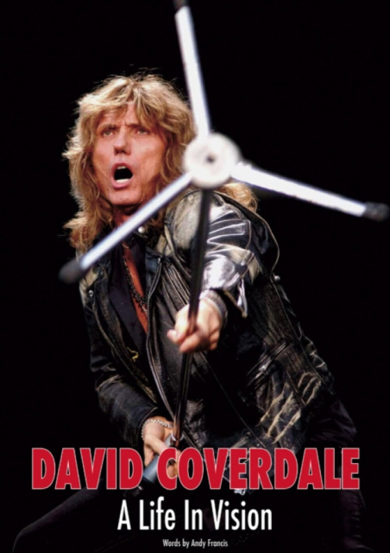 David Coverdale: A Life In Vision - Andy Francis