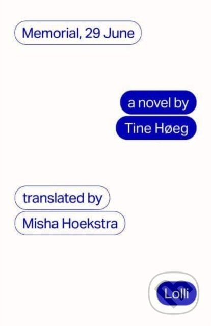 Memorial, 29 June - Tine Hoeg - kniha z kategorie Společenská beletrie