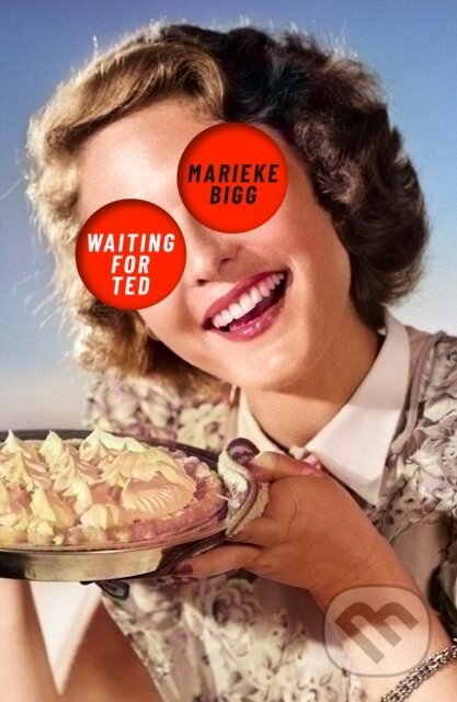 Waiting for Ted - Marieke Bigg - kniha z kategorie Společenská beletrie