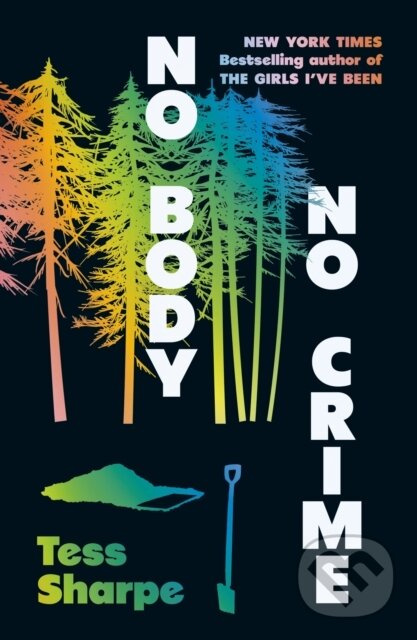 No Body, No Crime - Tess Sharpe - kniha z kategorie Romantika